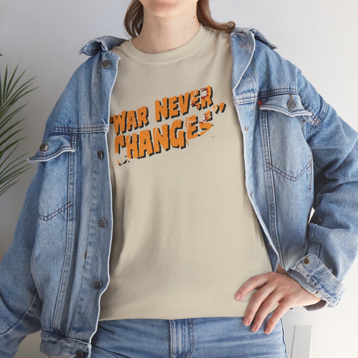 "War Never Changes" Unisex T-Shirt