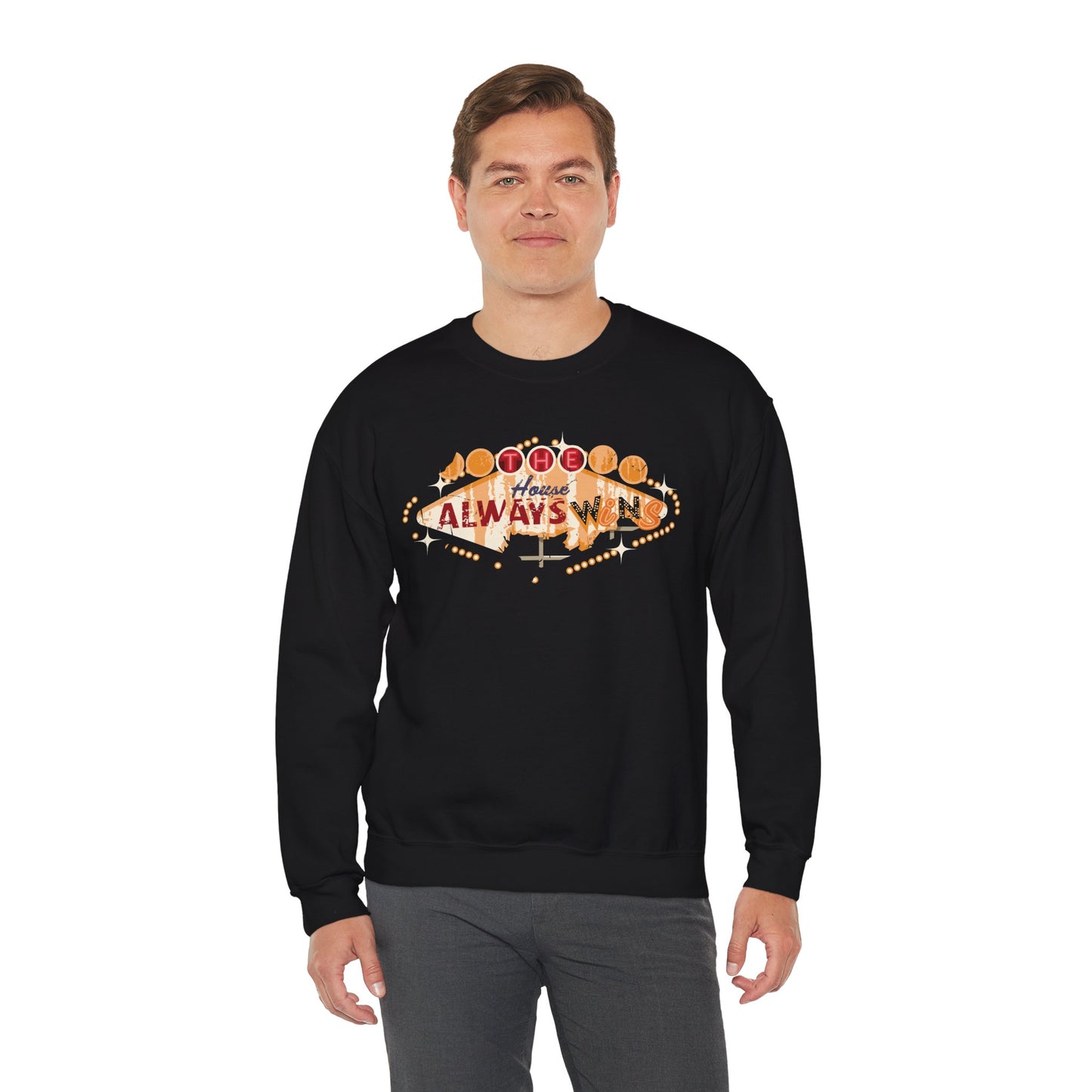 "The House Always Wins" Unisex Crewneck Sweatshirt