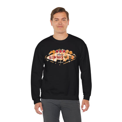 "The House Always Wins" Unisex Crewneck Sweatshirt