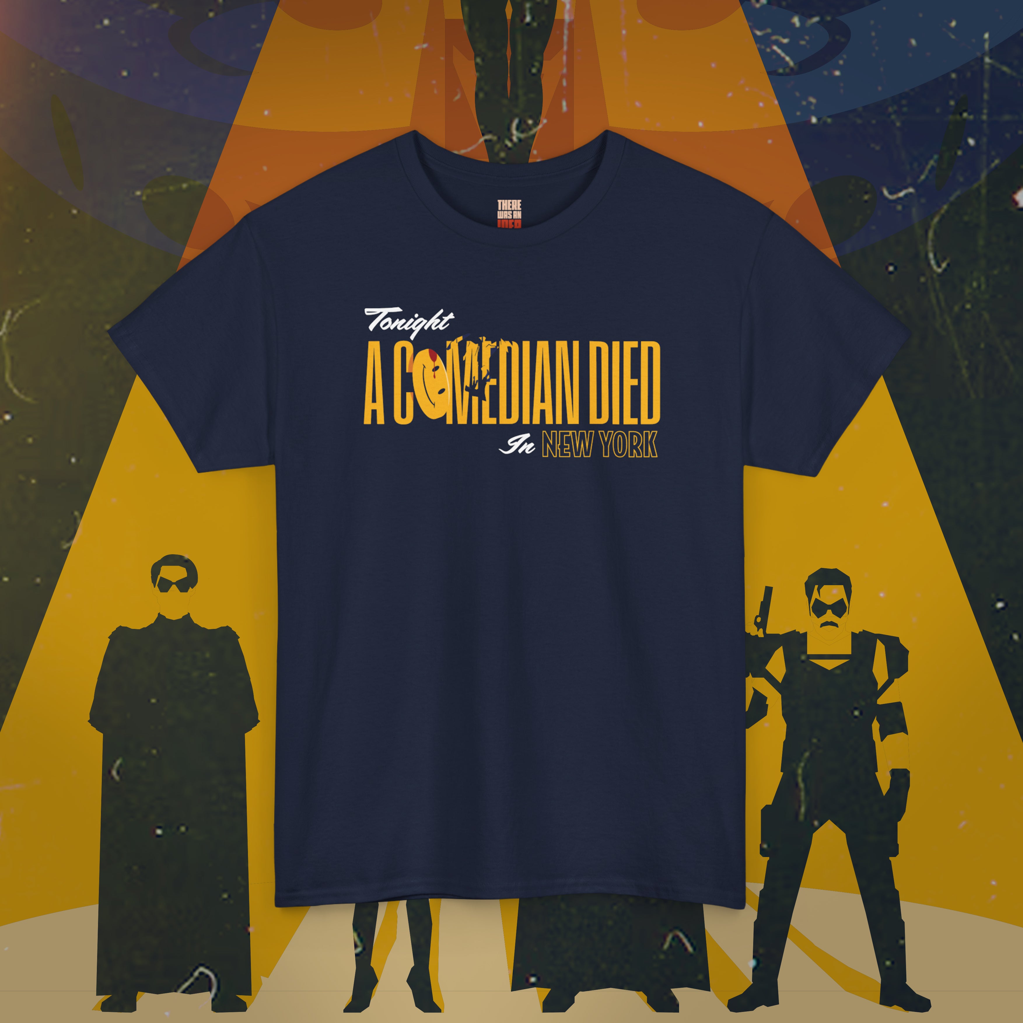 "Tonight A Comedian Died" Unisex T-Shirt