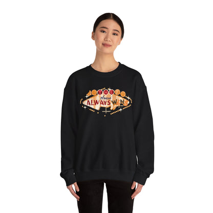 "The House Always Wins" Unisex Crewneck Sweatshirt