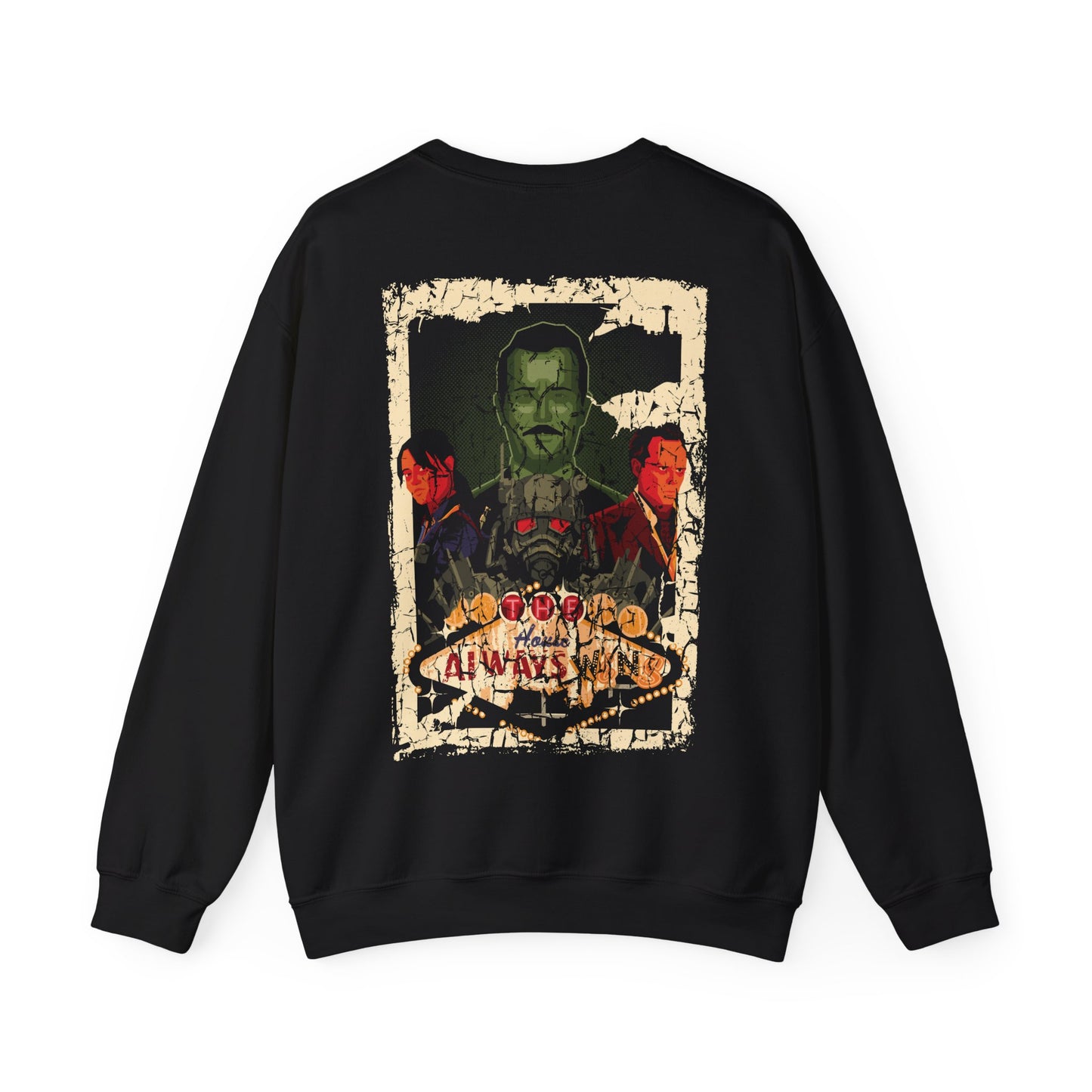 "The House Always Wins" Unisex Crewneck Sweatshirt